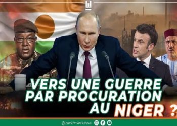Niger-Le risque d’une guerre par procuration
