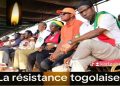 Togo : De l’opposition et de la résistance